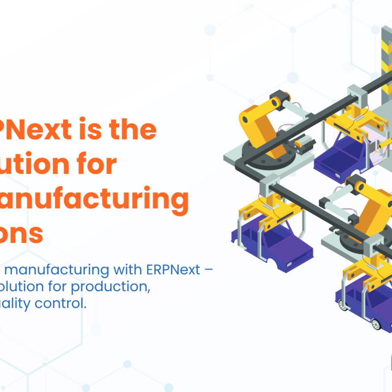 How ERPNext Revolutionizes Metal Manufacturing