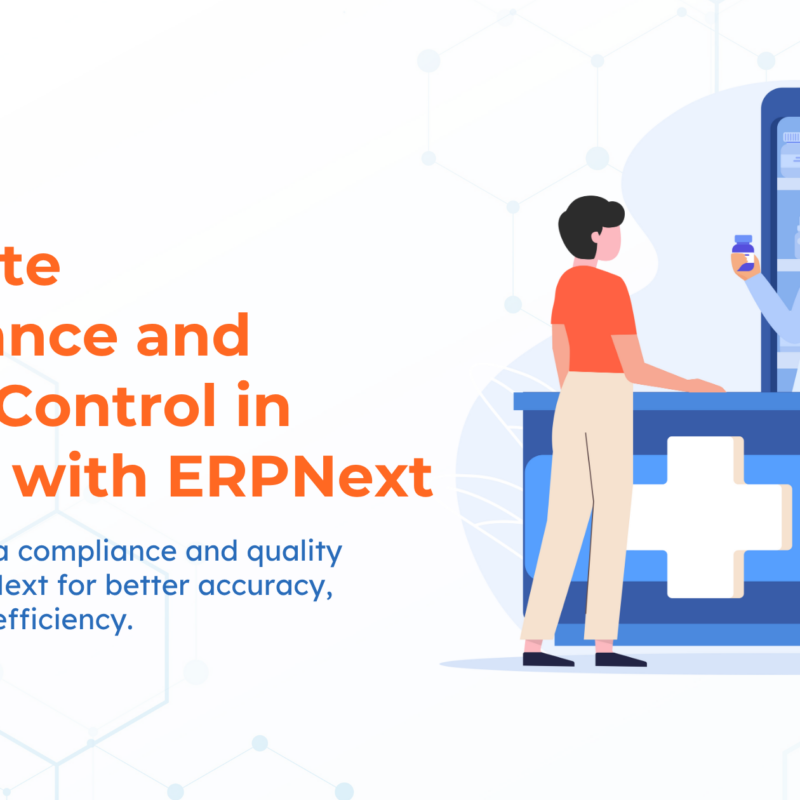 Automate Compliance and Quality Control in Pharma with ERPNext