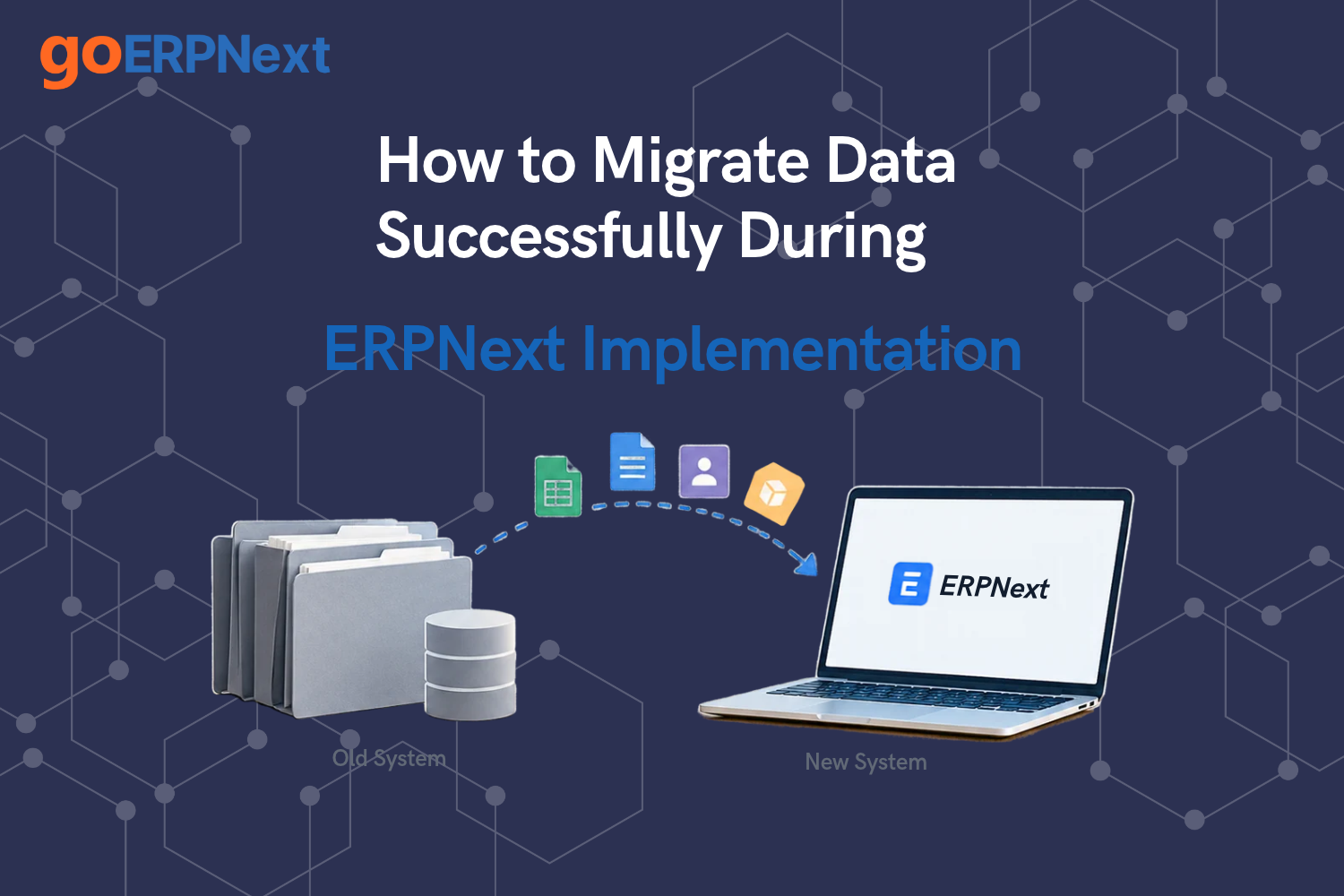 Alt Text: ERPNext data migration from an old system to a new ERPNext platform.