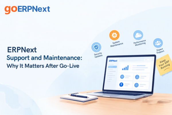 ERPNext support and maintenance after go-live, featuring system maintenance, security updates, performance monitoring, and expert support.